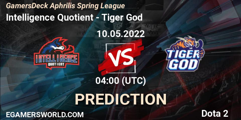 Pronósticos Intelligence Quotient - Tiger God. 10.05.22. GamersDeck Aphrilis Spring League - Dota 2