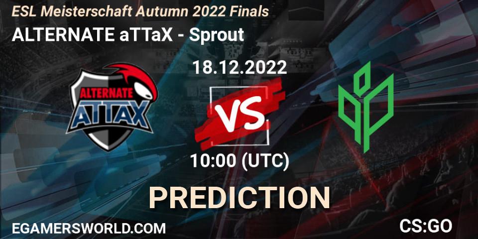 Pronósticos ALTERNATE aTTaX - Sprout. 18.12.22. ESL Meisterschaft Autumn 2022 Finals - CS2 (CS:GO)