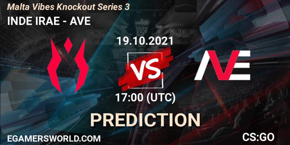 Pronósticos INDE IRAE - AVE. 19.10.2021 at 17:00. Malta Vibes Knockout Series 3 - Counter-Strike (CS2)
