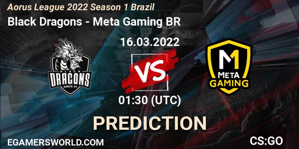 Pronósticos Black Dragons - Meta Gaming BR. 16.03.2022 at 01:10. Aorus League 2022 Season 1 Brazil - Counter-Strike (CS2)