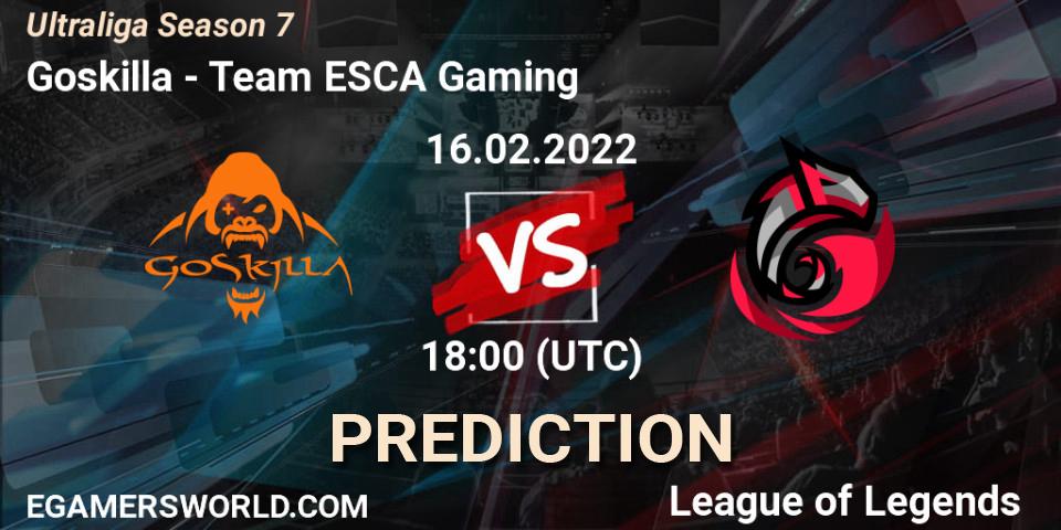 Pronósticos Goskilla - Team ESCA Gaming. 16.02.2022 at 18:00. Ultraliga Season 7 - LoL