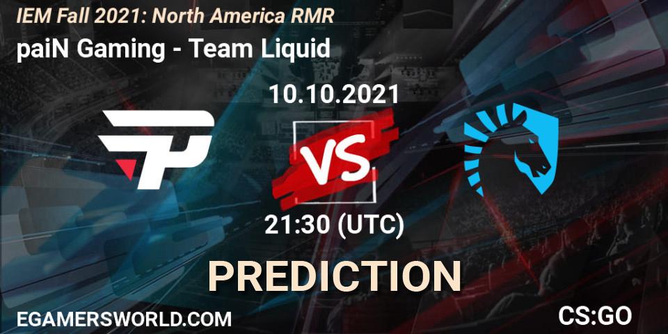 Pronósticos paiN Gaming - Team Liquid. 10.10.2021 at 21:40. IEM Fall 2021: North America RMR - Counter-Strike (CS2)
