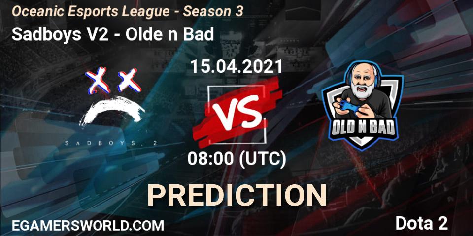 Pronósticos Sadboys V2 - Olde n Bad. 15.04.21. Oceanic Esports League - Season 3 - Dota 2