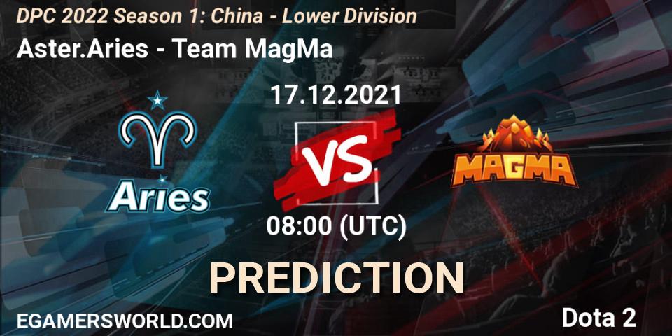Pronósticos Aster.Aries - Team MagMa. 17.12.2021 at 08:14. DPC 2022 Season 1: China - Lower Division - Dota 2