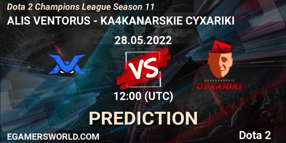 Pronósticos ALIS VENTORUS - KA4KANARSKIE CYXARIKI. 28.05.22. Dota 2 Champions League Season 11 - Dota 2