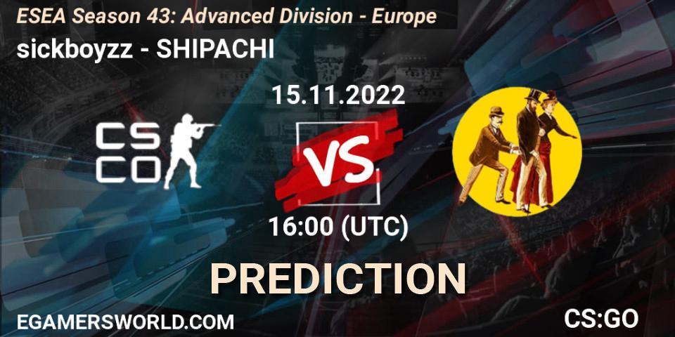 Pronósticos sickboyzz - SHIPACHI. 15.11.22. ESEA Season 43: Advanced Division - Europe - CS2 (CS:GO)