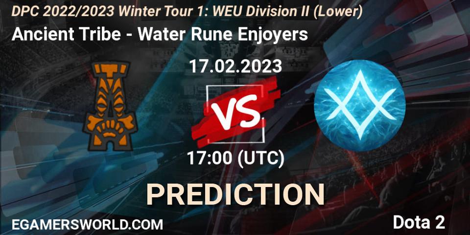 Pronósticos Ancient Tribe - Water Rune Enjoyers. 17.02.23. DPC 2022/2023 Winter Tour 1: WEU Division II (Lower) - Dota 2