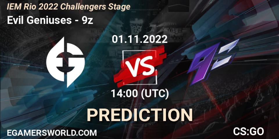 Pronósticos Evil Geniuses - 9z. 01.11.2022 at 14:00. IEM Rio 2022 Challengers Stage - Counter-Strike (CS2)