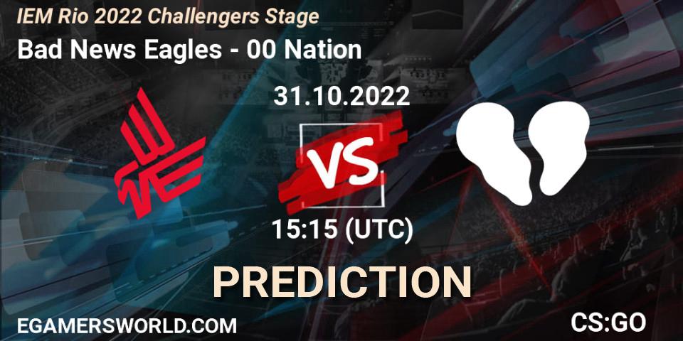 Pronósticos Bad News Eagles - 00 Nation. 31.10.2022 at 15:20. IEM Rio 2022 Challengers Stage - Counter-Strike (CS2)