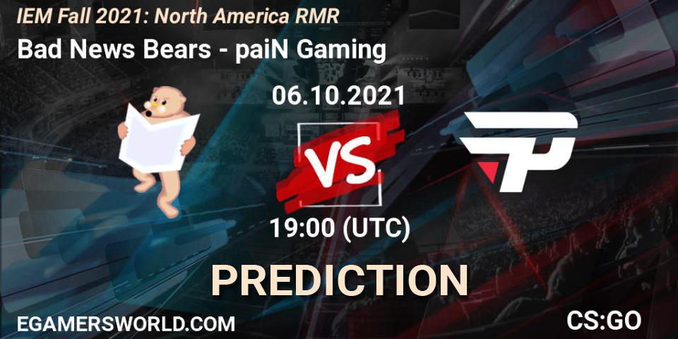 Pronósticos Bad News Bears - paiN Gaming. 06.10.2021 at 19:00. IEM Fall 2021: North America RMR - Counter-Strike (CS2)