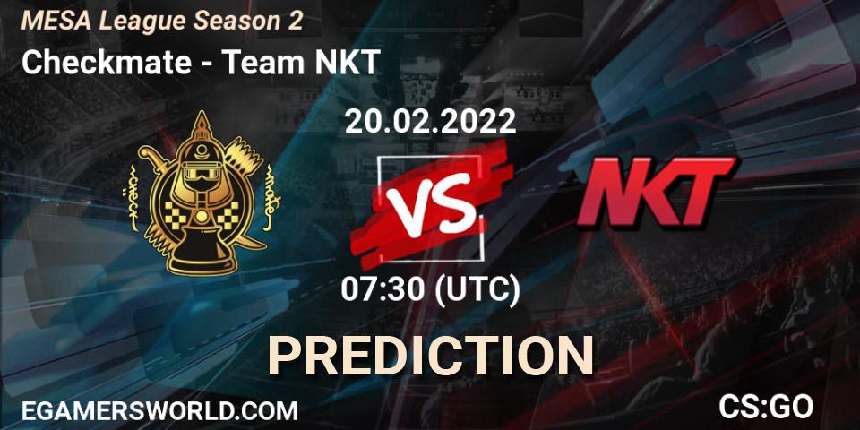 Pronósticos Checkmate - Team NKT. 19.02.2022 at 08:45. MESA League Season 2 - Counter-Strike (CS2)