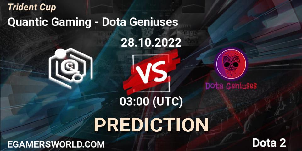 Pronósticos Quantic Gaming - Dota Geniuses. 27.10.22. Trident Cup - Dota 2