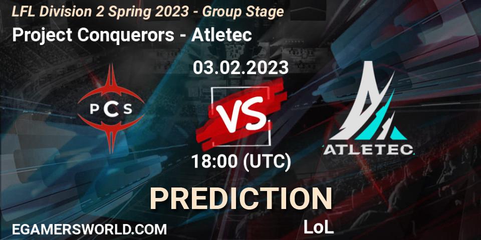 Pronósticos Project Conquerors - Atletec. 03.02.2023 at 18:00. LFL Division 2 Spring 2023 - Group Stage - LoL