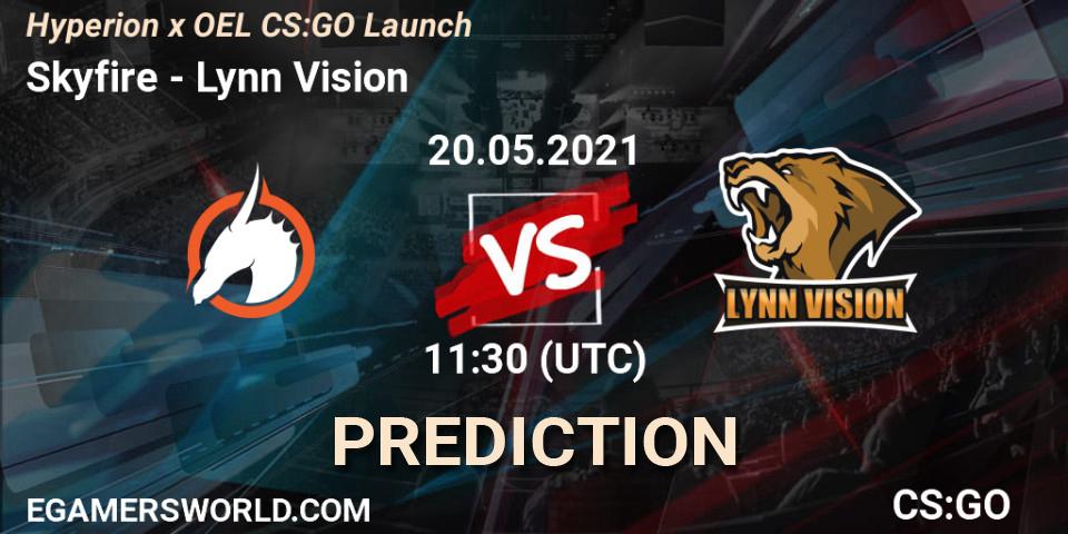 Pronósticos Skyfire - Lynn Vision. 20.05.21. Hyperion x OEL CS:GO Launch - CS2 (CS:GO)