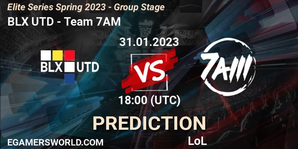 Pronósticos BLX UTD - Team 7AM. 31.01.23. Elite Series Spring 2023 - Group Stage - LoL