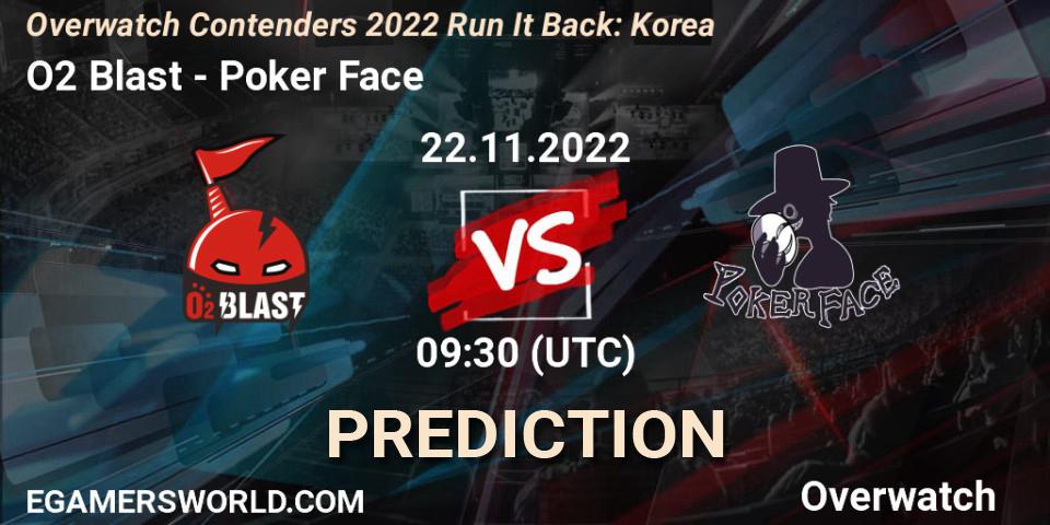 Pronósticos O2 Blast - Poker Face. 22.11.2022 at 09:40. Overwatch Contenders 2022 Run It Back: Korea - Overwatch