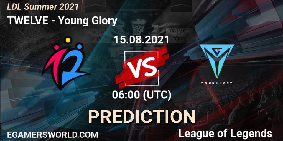 Pronósticos TWELVE - Young Glory. 15.08.21. LDL Summer 2021 - LoL