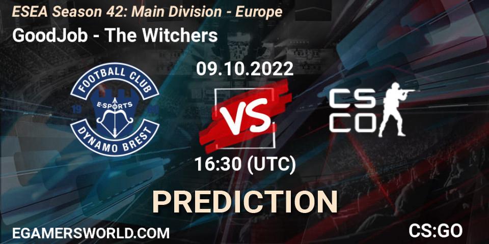 Pronósticos GoodJob - The Witchers. 09.10.22. ESEA Season 42: Main Division - Europe - CS2 (CS:GO)