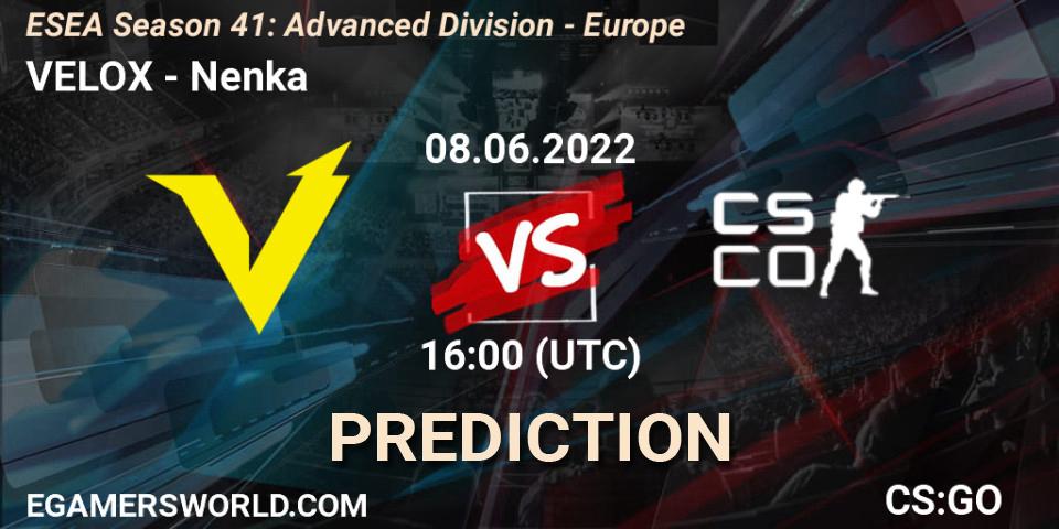 Pronósticos VELOX - Nenka. 08.06.2022 at 16:00. ESEA Season 41: Advanced Division - Europe - Counter-Strike (CS2)