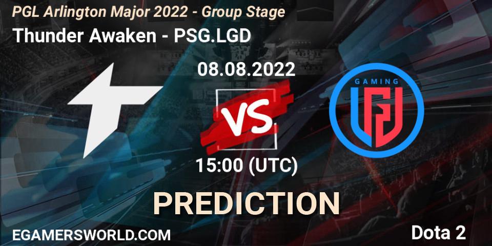 Pronósticos Thunder Awaken - PSG.LGD. 08.08.2022 at 15:05. PGL Arlington Major 2022 - Group Stage - Dota 2