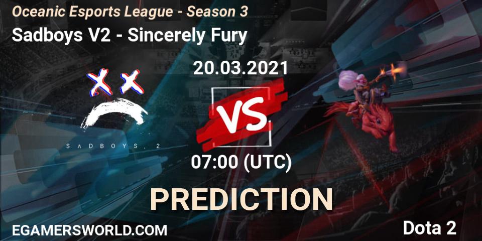 Pronósticos Sadboys V2 - Sincerely Fury. 20.03.2021 at 07:02. Oceanic Esports League - Season 3 - Dota 2