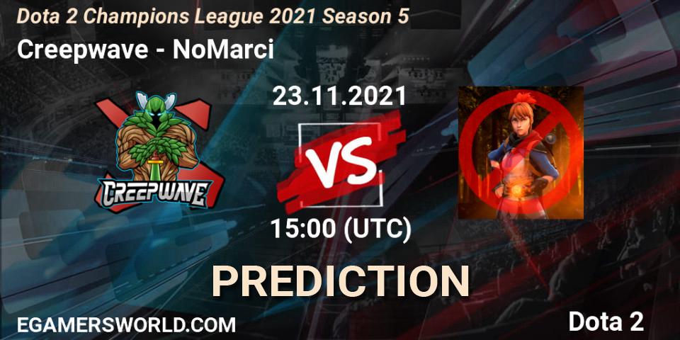 Pronósticos Creepwave - NoMarci. 23.11.2021 at 15:02. Dota 2 Champions League 2021 Season 5 - Dota 2