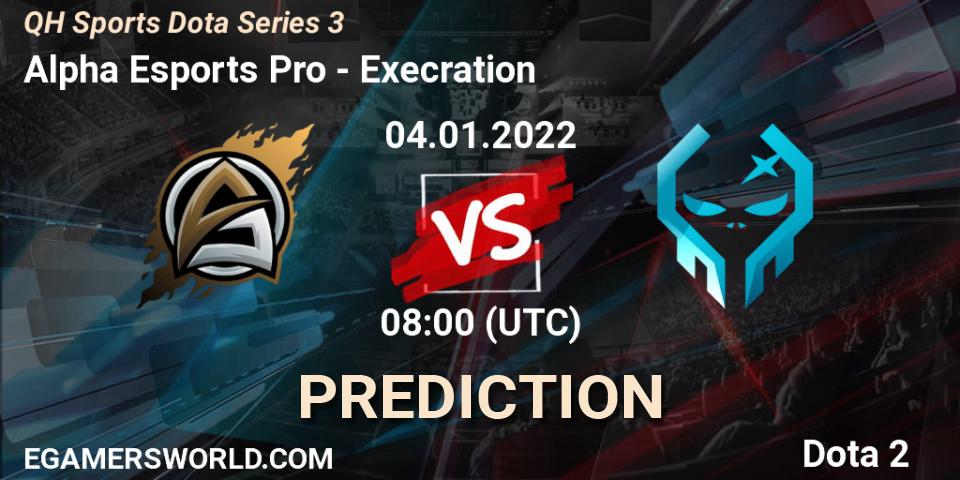 Pronósticos Alpha Esports Pro - Execration. 04.01.2022 at 08:15. QH Sports Dota Series 3 - Dota 2