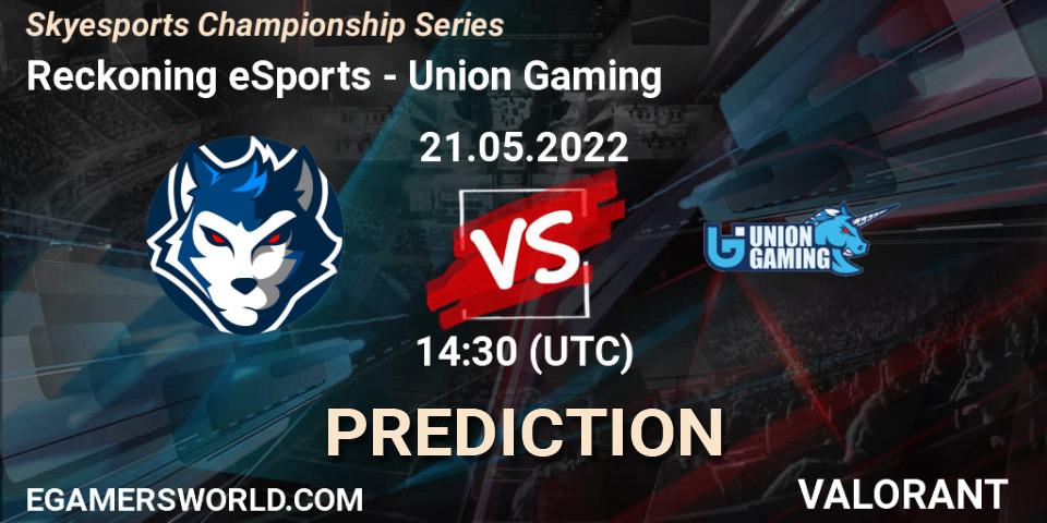 Pronósticos Reckoning eSports - Union Gaming. 21.05.2022 at 15:30. Skyesports Championship Series - VALORANT