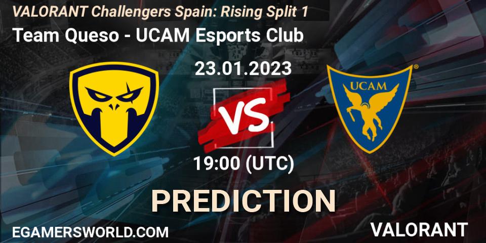 Pronósticos Team Queso - UCAM Esports Club. 23.01.2023 at 19:15. VALORANT Challengers 2023 Spain: Rising Split 1 - VALORANT