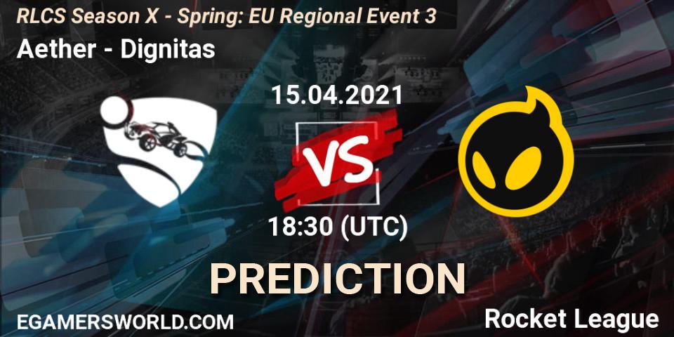 Pronósticos Aether - Dignitas. 15.04.2021 at 18:30. RLCS Season X - Spring: EU Regional Event 3 - Rocket League