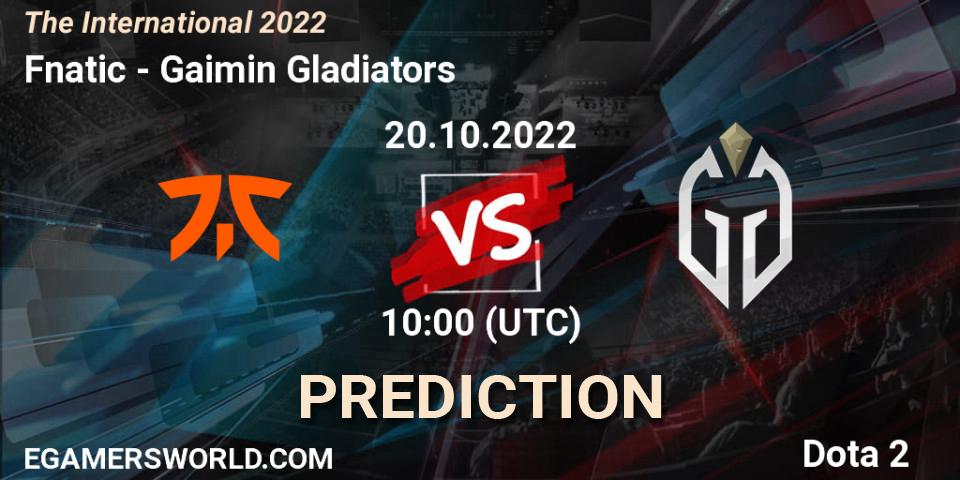 Pronósticos Fnatic - Gaimin Gladiators. 20.10.2022 at 08:57. The International 2022 - Dota 2