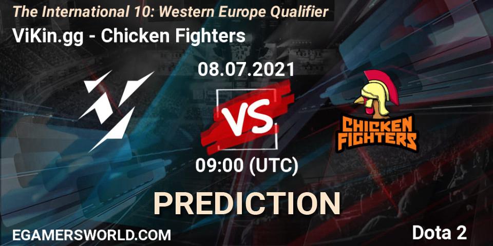 Pronósticos ViKin.gg - Chicken Fighters. 08.07.21. The International 10: Western Europe Qualifier - Dota 2