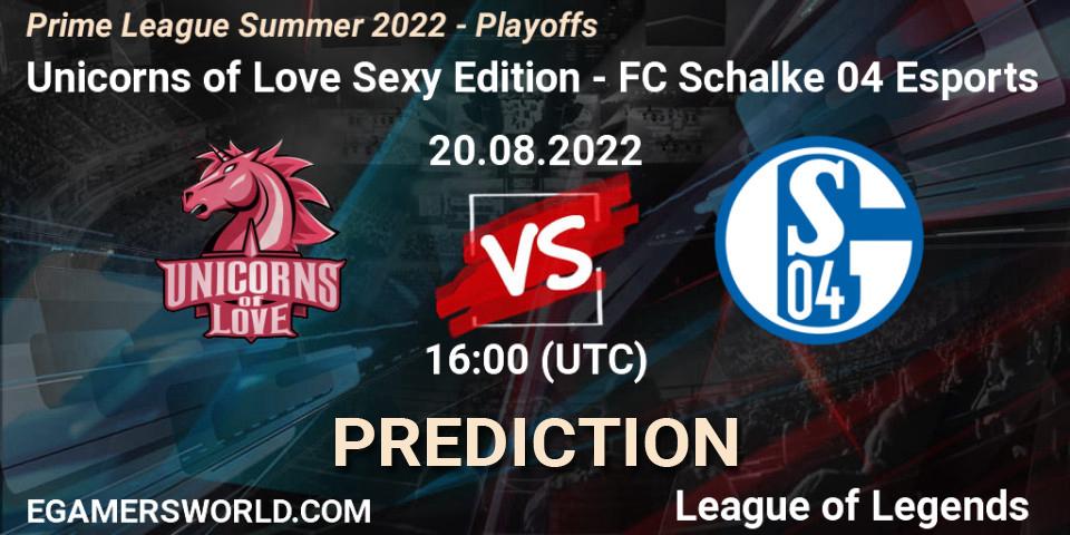 Pronósticos Unicorns of Love Sexy Edition - FC Schalke 04 Esports. 20.08.22. Prime League Summer 2022 - Playoffs - LoL