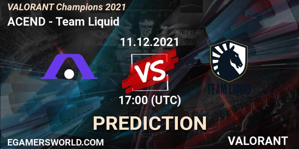 Pronósticos ACEND - Team Liquid. 11.12.2021 at 17:00. VALORANT Champions 2021 - VALORANT