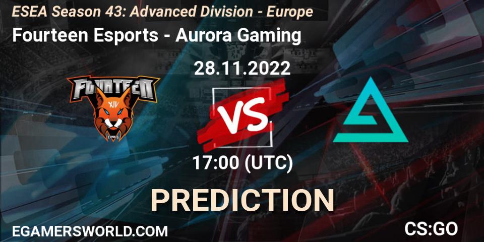Pronósticos Fourteen Esports - Aurora. 28.11.22. ESEA Season 43: Advanced Division - Europe - CS2 (CS:GO)