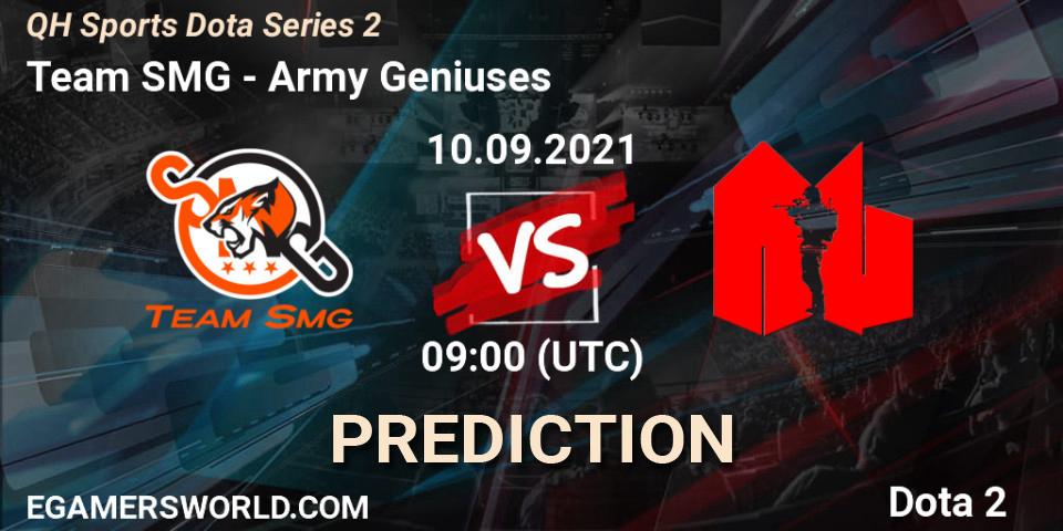 Pronósticos Team SMG - Army Geniuses. 10.09.21. QH Sports Dota Series 2 - Dota 2