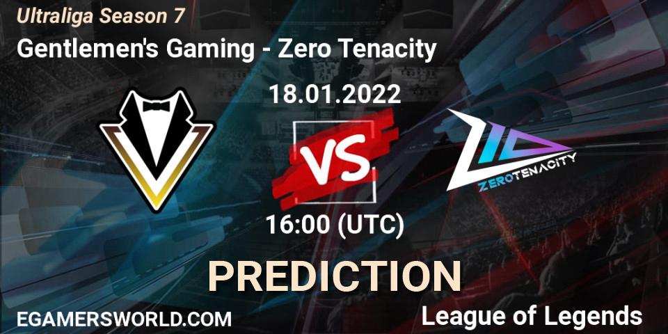 Pronósticos Gentlemen's Gaming - Zero Tenacity. 18.01.2022 at 16:00. Ultraliga Season 7 - LoL