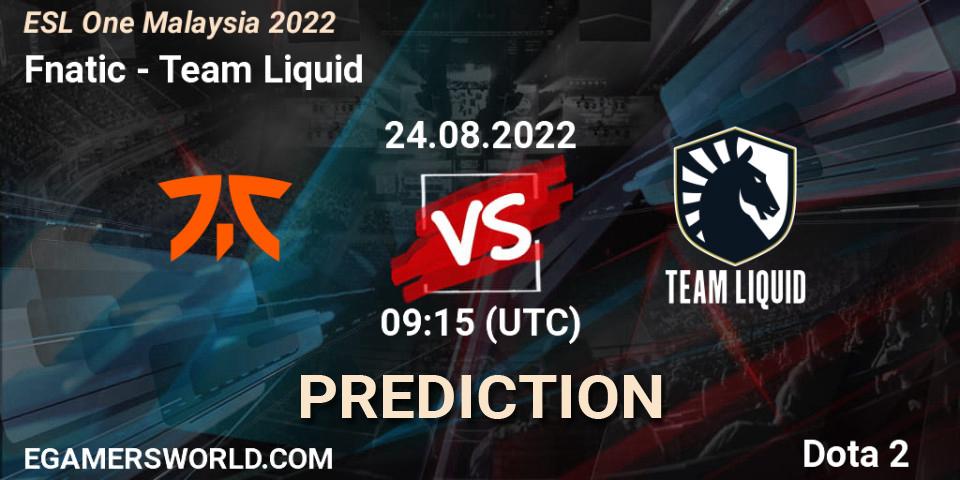 Pronósticos Fnatic - Team Liquid. 24.08.22. ESL One Malaysia 2022 - Dota 2