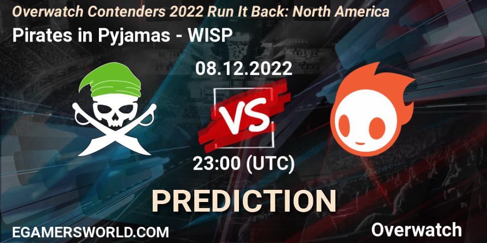 Pronósticos Pirates in Pyjamas - WISP. 08.12.2022 at 23:00. Overwatch Contenders 2022 Run It Back: North America - Overwatch