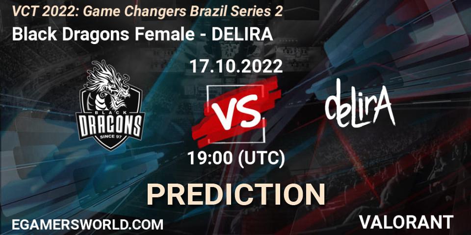 Pronósticos Black Dragons Female - DELIRA. 17.10.2022 at 19:00. VCT 2022: Game Changers Brazil Series 2 - VALORANT