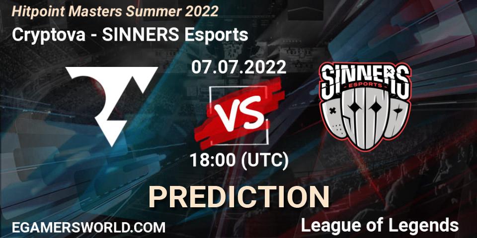 Pronósticos Cryptova - SINNERS Esports. 07.07.2022 at 18:10. Hitpoint Masters Summer 2022 - LoL