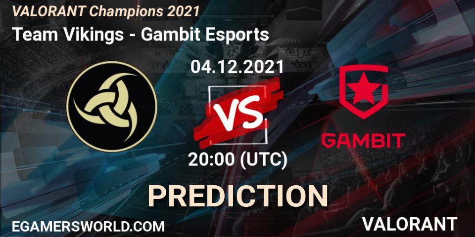 Pronósticos Team Vikings - Gambit Esports. 04.12.2021 at 15:00. VALORANT Champions 2021 - VALORANT