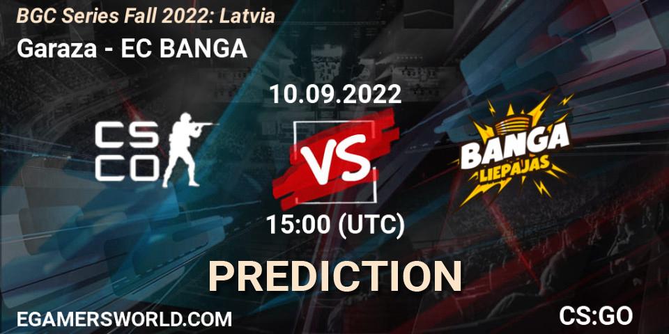 Pronósticos Garaza - EC BANGA. 10.09.2022 at 15:00. BGC Series Fall 2022: Latvia - Counter-Strike (CS2)