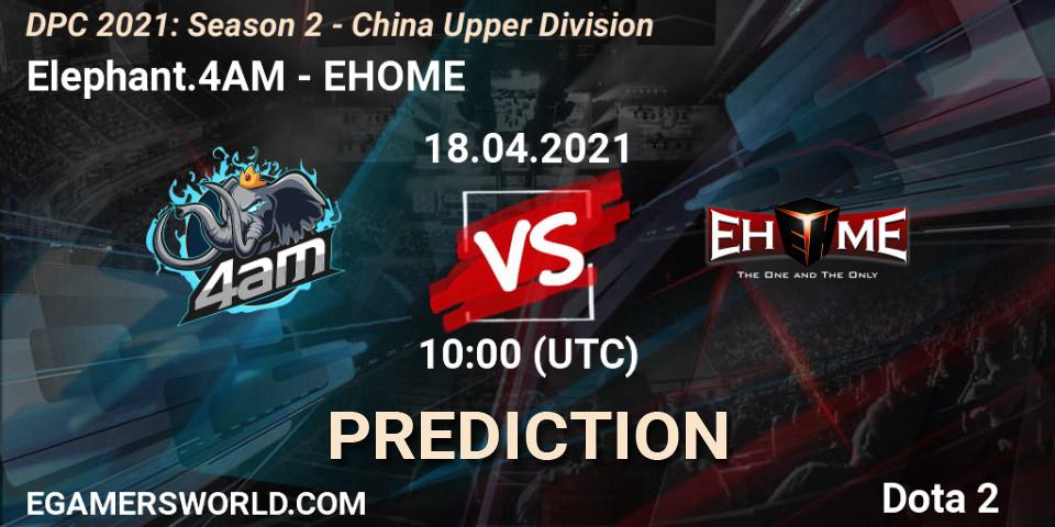 Pronósticos Elephant.4AM - EHOME. 18.04.2021 at 10:02. DPC 2021: Season 2 - China Upper Division - Dota 2