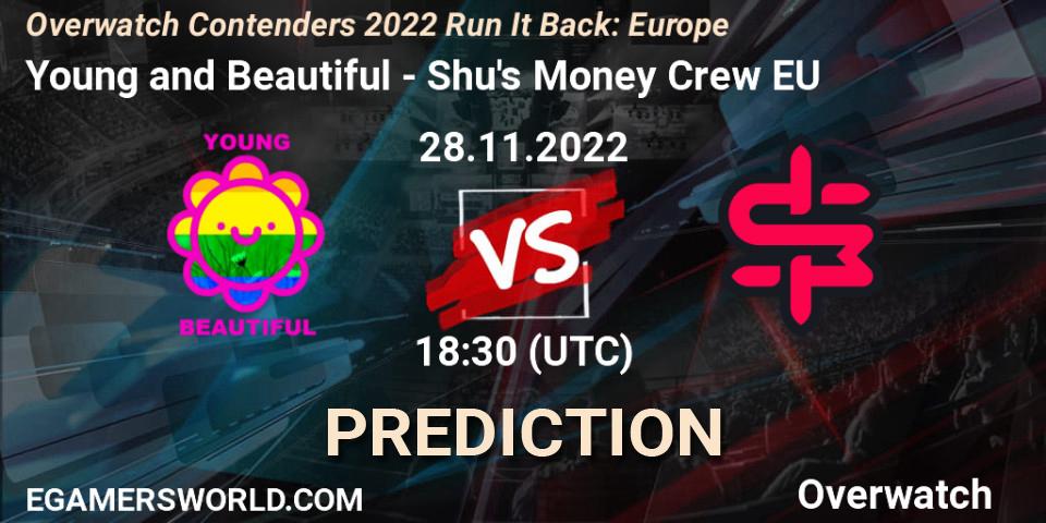 Pronósticos Young and Beautiful - Shu's Money Crew EU. 30.11.22. Overwatch Contenders 2022 Run It Back: Europe - Overwatch
