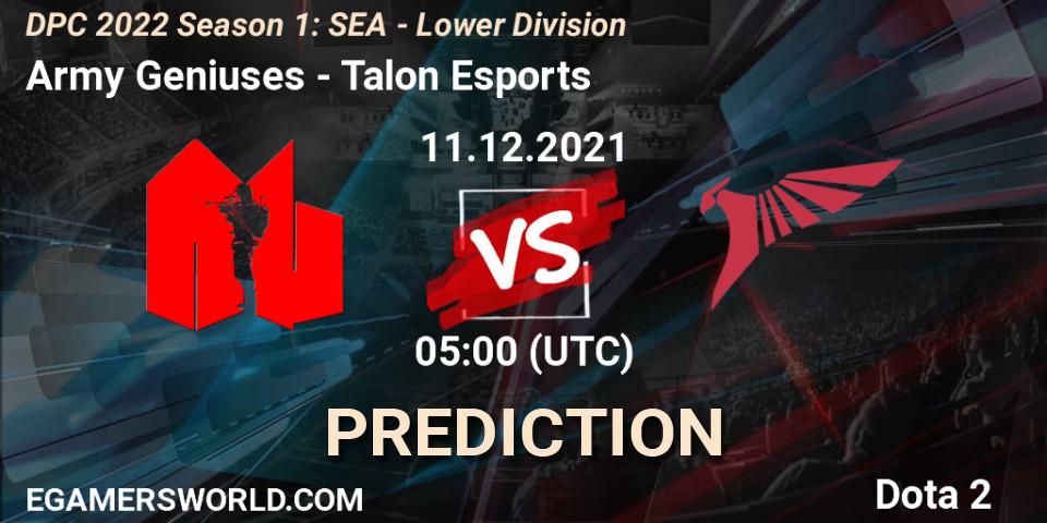 Pronósticos Army Geniuses - Talon Esports. 11.12.2021 at 05:02. DPC 2022 Season 1: SEA - Lower Division - Dota 2