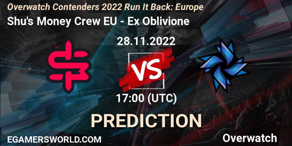 Pronósticos Shu's Money Crew EU - Ex Oblivione. 29.11.22. Overwatch Contenders 2022 Run It Back: Europe - Overwatch
