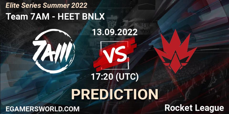 Pronósticos Team 7AM - HEET BNLX. 13.09.2022 at 19:00. Elite Series Summer 2022 - Rocket League