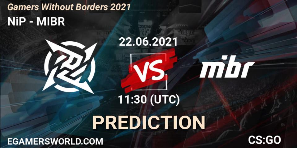 Pronósticos NiP - MIBR. 22.06.21. Gamers Without Borders 2021 - CS2 (CS:GO)