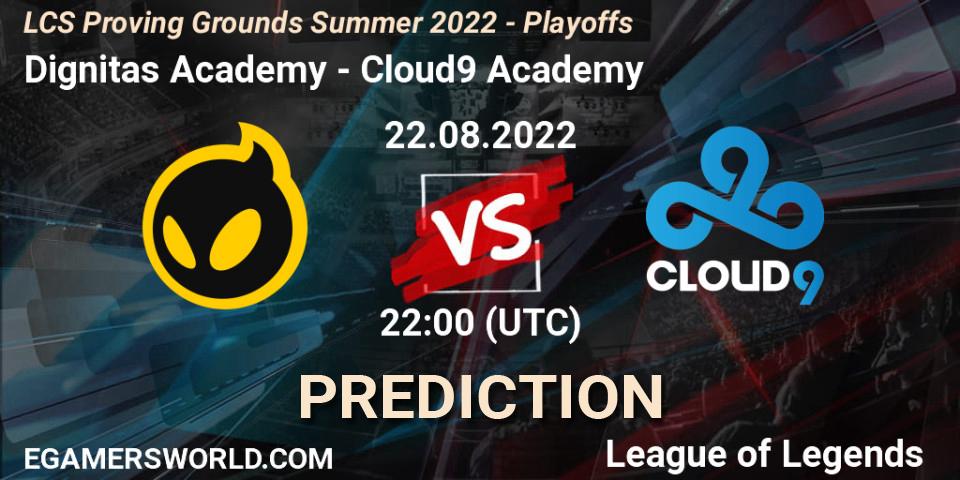 Pronósticos Dignitas Academy - Cloud9 Academy. 22.08.22. LCS Proving Grounds Summer 2022 - Playoffs - LoL